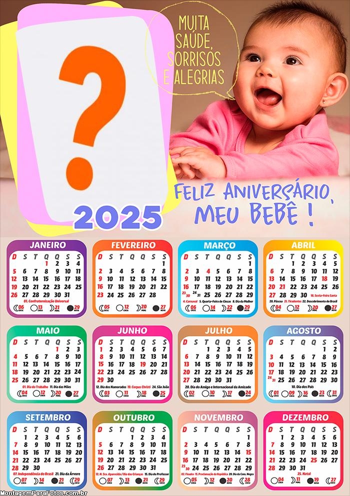 Calendário 2025 Feliz Aniversário Meu Bebê Colagem de Foto