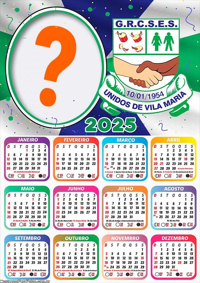 Calendário 2025 Unidos de Vila Maria Escola de Samba Foto Montagem Grátis