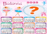 Calendário 2025 Bailarina Montagem Online