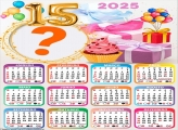 Calendário 2025 de 15 Anos Montagem Grátis Online