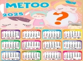 Calendário 2025 Metoo Montagem de Foto