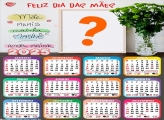 Calendário 2025 Mãe Amor Maior Dia das Mães Moldura Online