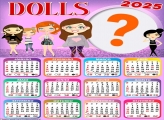 Calendário 2025 Dolls Montagem Online